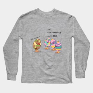 Colorful partially hatched chicks / hard boiled eggs - Easter. Long Sleeve T-Shirt